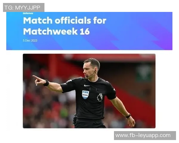 英超第10轮裁判安排揭晓吉莱特执法热刺对决切尔西阿特维尔执法红军迎战维拉 英超第10轮裁判安排揭晓吉莱特执法热刺对决切尔西阿特维尔执法红军迎战维拉