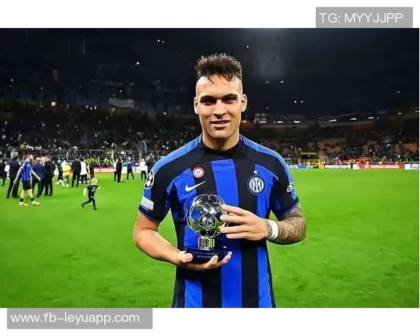 意甲身价最高阵容揭晓劳塔罗领衔国米四将总值达六亿四千万欧元