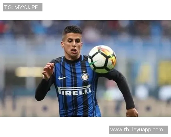 国米与坎塞洛谈判进展显著租借薪水问题成焦点 国米与坎塞洛谈判进展显著租借薪水问题成焦点